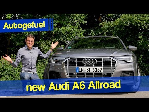 2020 Audi A6 allroad quattro - offroad estate instead of SUV?  Autogefuel