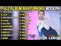 ANCUR LEBUR GERAJAGAN BANYUWANGI DINI KURNIA FULL ALBUM LAGU BANYUWANGI TERBARU VIRAL 2026