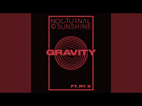 Gravity (feat. RY X)