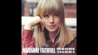Marianne Faithfull - Blowin' In The Wind / Yesterday / Come And Stay With Me (1964-65)