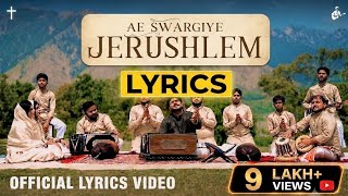 Download lagu Ae swargi jerusalem || Urim Gill || 2026 || new masih Song || Lyrics mp3 Download lagu Ae swargi jerusalem || Urim Gill || 2026 || new masih Song || Lyrics mp3