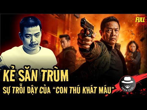 LÂM LAI PHÚC: 10 Năm Bị Coi Thường - Từ Đàn Em VÔ DANH đến “Sát Thủ” chuyên SĂN CÁC ĐẠI CA| trumcuoi