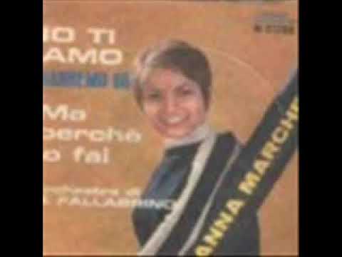 17 Anna Marchetti - Io ti amo
