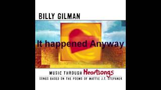 Billy Gilman - It happened anyway