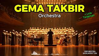 Download lagu GEMA TAKBIR IDUL FITRI 2026 Orchestra Merdu Lirik Terjemah mp3