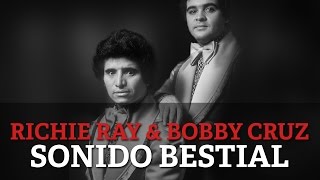 Richie Ray y Bobby Cruz - Sonido Bestial