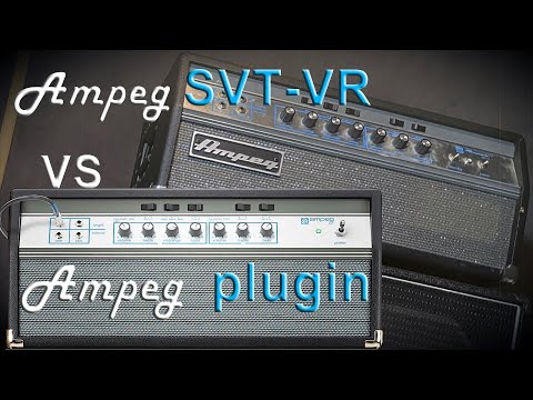 Ampeg SVT-VR vs Ampeg Plugin