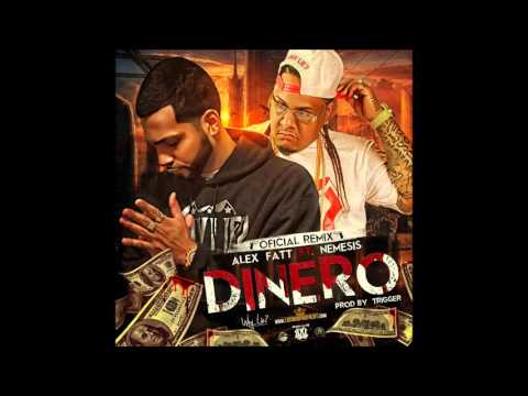 Alex Fatt Ft. Nemesis - Dinero (Official Remix)