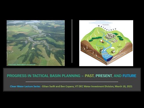 , title : 'Vermont's Tactical Basin Planning Initiative - Past, Present, and Future'