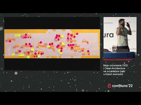 2022 - Mateusz Chrzonstowski - DDD i Clean Architecture na przykładzie bajki o trzech świnkach