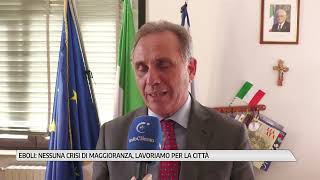 Eboli, no majority crisis: We're working for the city.