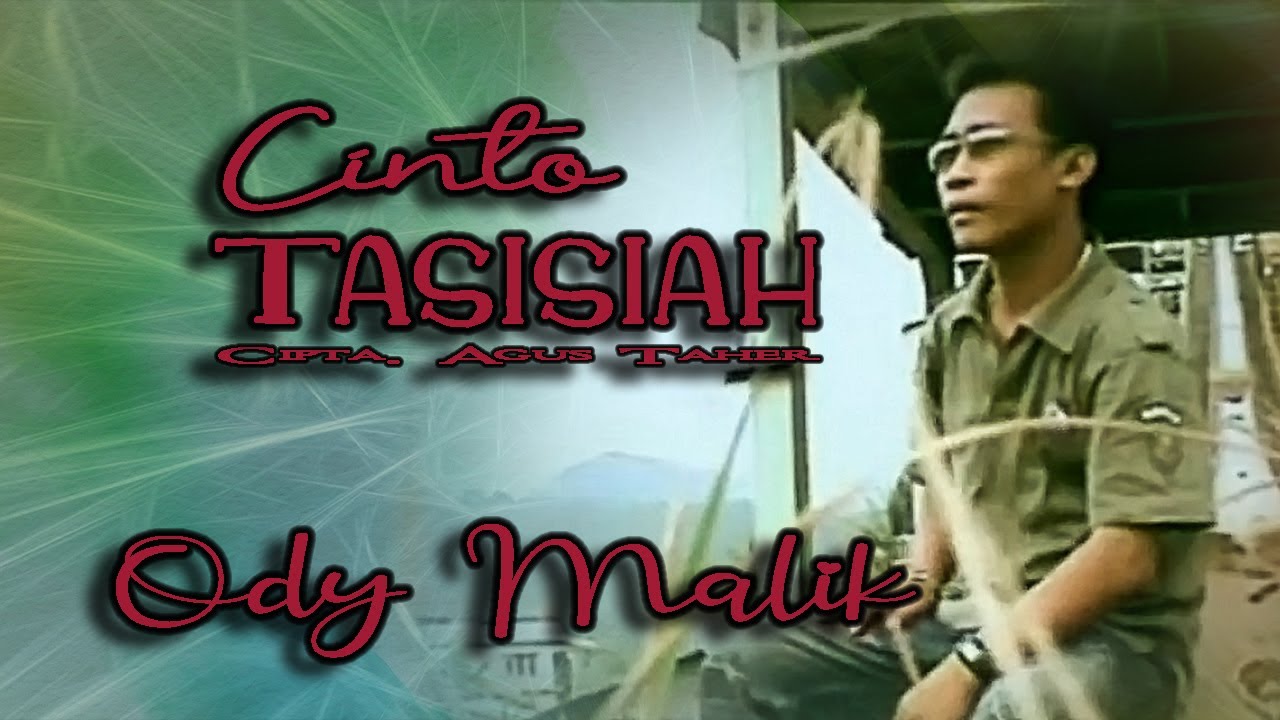 Ody Malik ~ Cinto Tasisiah