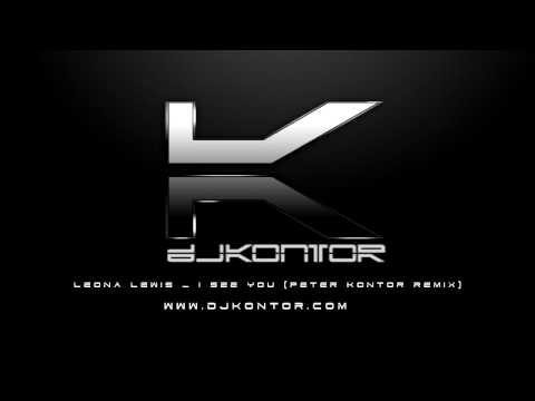 Leona Lewis - I See You (Peter Kontor Remix) Theme From Avatar