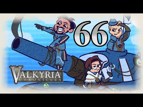 Mega Mouth Franz | Valkyria Chronicles | Gameplay Walkthrough | Pt. 66