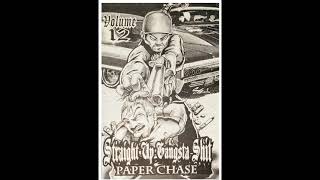 Straight Up Gangsta Shit  - Vol 12 - Paper Chase