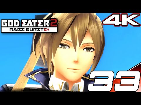 GOD EATER 2 RAGE BURST Gameplay Walkthrough Part 33 - Julius' Resolution in Sacred Ground (4K 60FPS)