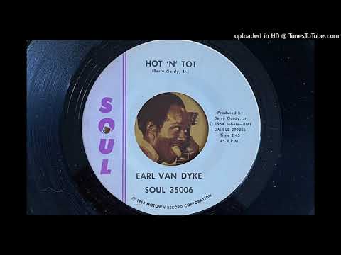 Earl Van Dyke - Hot 'n' Tot (Soul) 1964