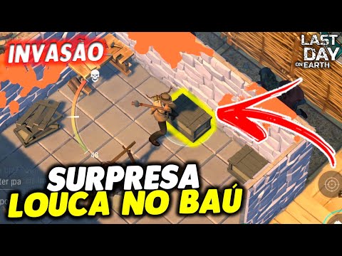 SURPRESA LOUCA NO BAÚ DA INVASÃO - Last Day On Earth