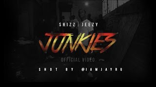 Shizz ft. Jeezy Junkies (Shot by @iamJayRu)