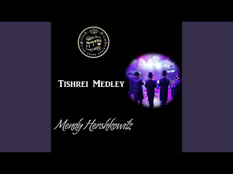 Tishrei Medley