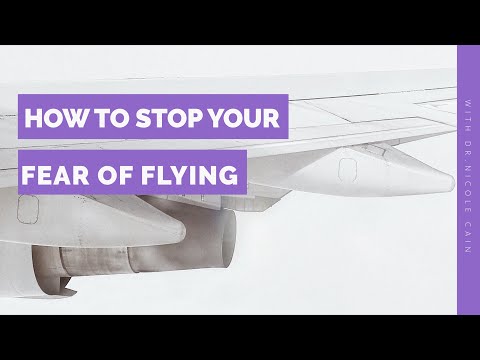 How to Stop Your Fear of Flying