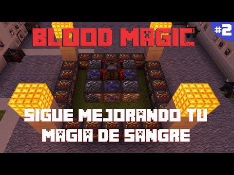 BLOOD MAGIC 1.12.2 |  SPELLS AND UPGRADES - GUIDE PART #2 |  MINECRAFT MOD