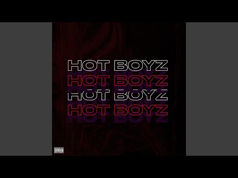 Video thumbnail for Hot Boyz