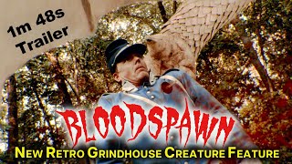 BLOODSPAWN | 4K Theatrical Trailer 2025 | Retro Grindhouse Creature Feature