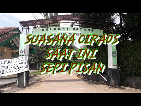 suasana-ciraos-saat-ini-dan-rumah²pemain-dunia-terbalik