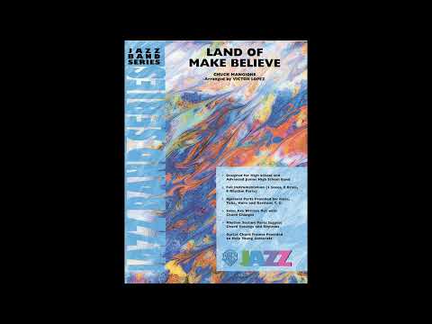 Land of Make Believe, arr. Victor López – Score & Sound