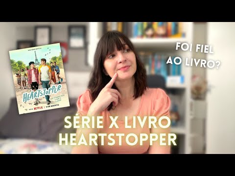 Heartstopper (2 temporada) l Série x livro #6