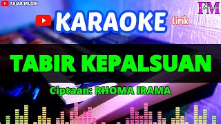 Download lagu TABIR KEPALSUAN - KARAOKE [RHOMA IRAMA] mp3