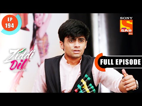 How Will Mr.Batra Rescue The CM - Ziddi Dil Maane Na - Ep 194 - Full Episode - 20 April 2022