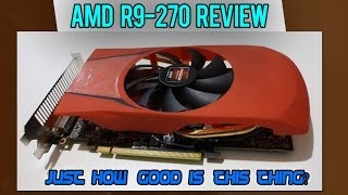 preview picture of video 'AMD R9-270 Graphics Card Review (JDM - Kuroutoushikou Brand)'