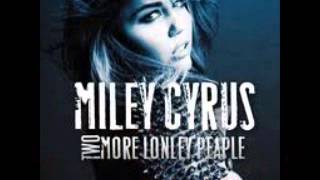 two more lonely people-official video miley cyrus