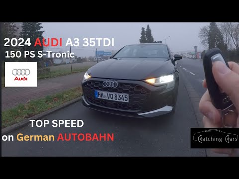 2024 Audi A3 hits over *200 kmh* on German Autobahn | ACCELERATION *TOPSPEED* | POV by Catching Cars