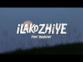 Ilakozhiye Thalavara Official Lyrics Malayalam