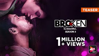 Broken But Beautiful 3 | Official Teaser | Sidharth Shukla, Sonia Rathee | ALTBalaji