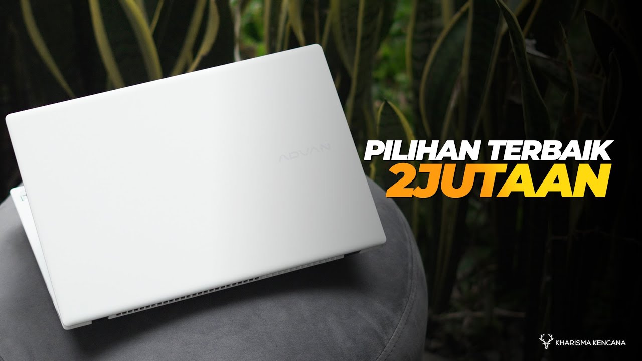 ADVAN SOULMATE X |  LAPTOP 2 JUTAAN BUAT SEKOLAH, SLOT SSD ADA DUA!! UPGRADEABLE!