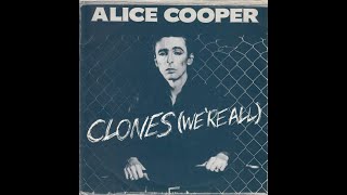 Alice Cooper - Clones [We&#39;re All] [HD]
