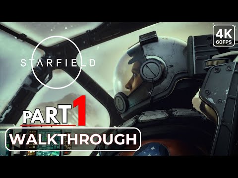 STARFIELD Gameplay Walkthrough Part 1 FULL GAME 4K 60FPS PC - No Commentary
