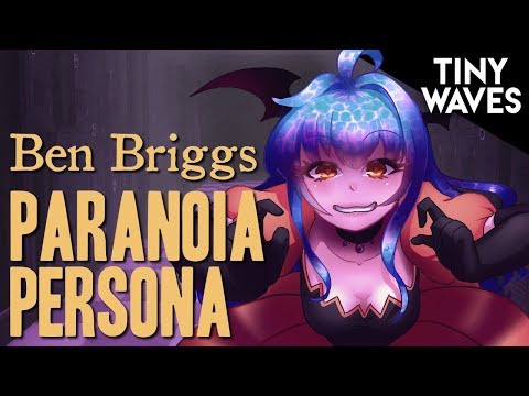 Ben Briggs - Paranoia Persona (Tiny Waves: SpoopEP)