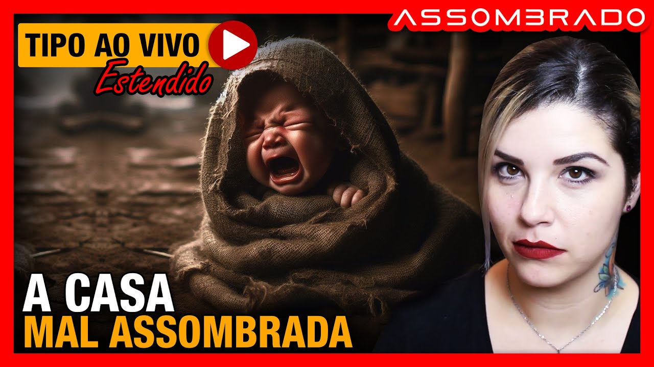 NAQUELA CASA HAVIA VÁRIAS MANIFESTAÇÕES, INCLUINDO UM CHORO DE CRIANÇA - "A CASA MAL ASSOMBRADA"