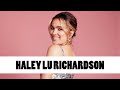 10 Things You Didn't Know About Haley Lu Richardson | Star Fun Facts