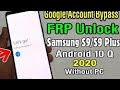 Samsung Galaxy S9 S9 Frp Bypass Without Computer New Method