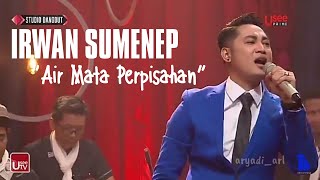 Download lagu IRWAN SUMENEP TERBARU - AIR MATA PERPISAHAN mp3