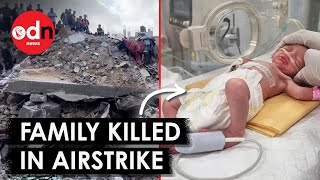 Heart-wrenching Moment Baby is Delivered After Family Killed in Israeli Airstrike