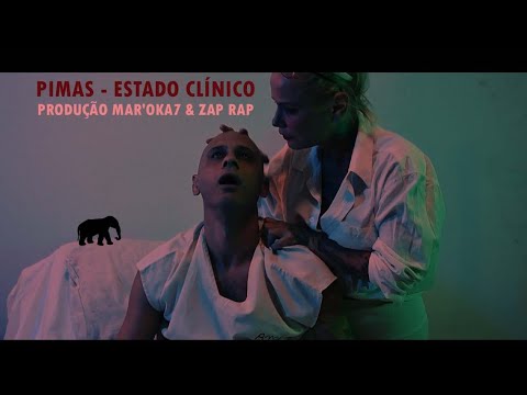 Pimas - Estado Clínico  (Prod Mar'Oka7 & Zap Rap)
