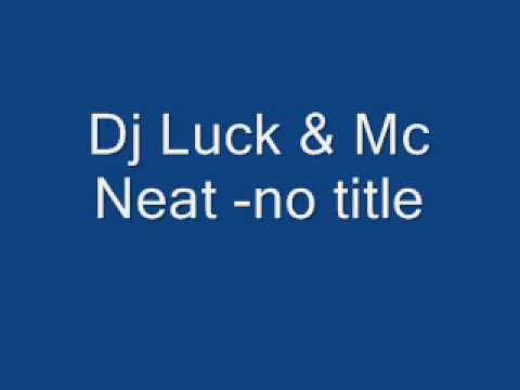 Dj Luck & Mc Neat -  Sisqo-thong song (Artful Dodger remix)