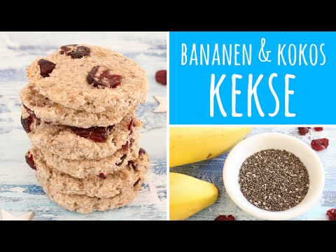 Bananen Kokos Kekse mit Chia Samen, Cranberrys und Ahornsirup - Rezept für gesunde Kekse